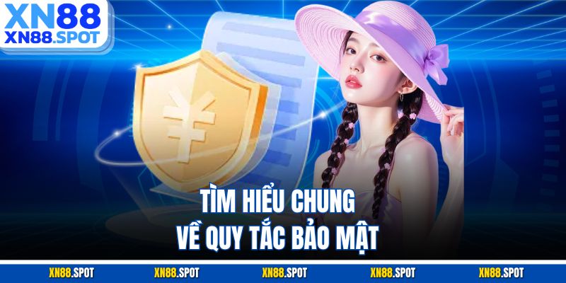 Tìm hiểu chung về quy tắc bảo mật